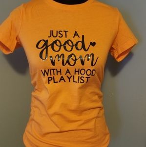 Good mom, good playlist tee! Custom!
